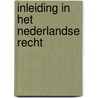 Inleiding in het nederlandse recht by Verheugt