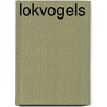 Lokvogels by Siebren Siebenga