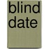 Blind date