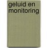 Geluid en monitoring by J. Jabben