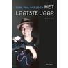 Het laatste jaar door Dirk van Weelden