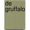 De Gruffalo door Julia Donaldson