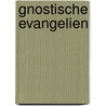Gnostische evangelien door Pagels