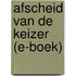 Afscheid van de keizer
