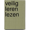 Veilig leren lezen door S. van der Linden