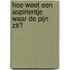 Hoe weet een aspirientje waar de pijn zit?