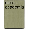 Diroo - academia by Unknown