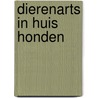 Dierenarts in huis honden door Schneck