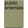 Public Enemies door William Burrough