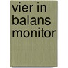 Vier in Balans Monitor door A.C.A. ten Brummelhuis