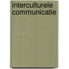 Interculturele communicatie by D. Pinto