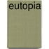 Eutopia