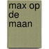 Max op de maan