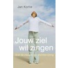 Jouw ziel wil zingen by Jan Kortie