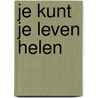 Je kunt je leven helen door M. Goorjian