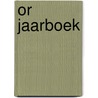 OR Jaarboek by F.W.H. Vink