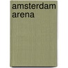 Amsterdam ArenA door P. Vollaard