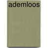 Ademloos by Terry MacMillan