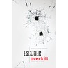 Overkill door Escober