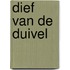 Dief van de duivel