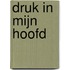 Druk in mijn hoofd