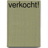 Verkocht! door Daniel H. Pink
