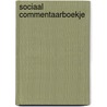 Sociaal commentaarboekje by Unknown