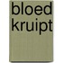 Bloed kruipt