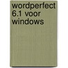 WordPerfect 6.1 voor Windows door H.E. Leydens-Bartray