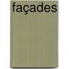 Façades by U. Knaack