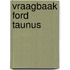 Vraagbaak ford taunus