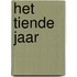 Het tiende jaar