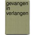 Gevangen in verlangen