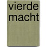Vierde macht door Crince Roy