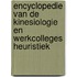 Encyclopedie van de kinesiologie en werkcolleges heuristiek