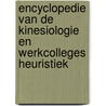 Encyclopedie van de kinesiologie en werkcolleges heuristiek door R. Renson