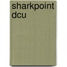 SharkPoint DCU by Unknown