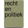 Recht en politiek door K. Deschouwer