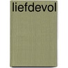 Liefdevol by Taco Veldstra