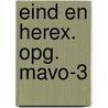 Eind en herex. opg. mavo-3 by Unknown