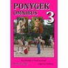 Ponygek Omnibus 3 door Stasia Cramer