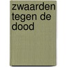Zwaarden tegen de dood door Leiber