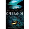 Offerande by Sharon Bolton