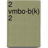 2 Vmbo-B(K) 2 door Onbekend