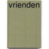 Vrienden door F. Decerf