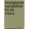 Biologische variabiliteit bij de mens by Cliquet