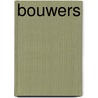 Bouwers door Werken