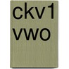 CKV1 vwo by M. van den Beld
