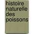 Histoire naturelle des poissons