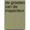 De groeten van de inspecteur door A.J. Pleysier
